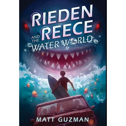 Rieden Reece and the Water World - Hardcover