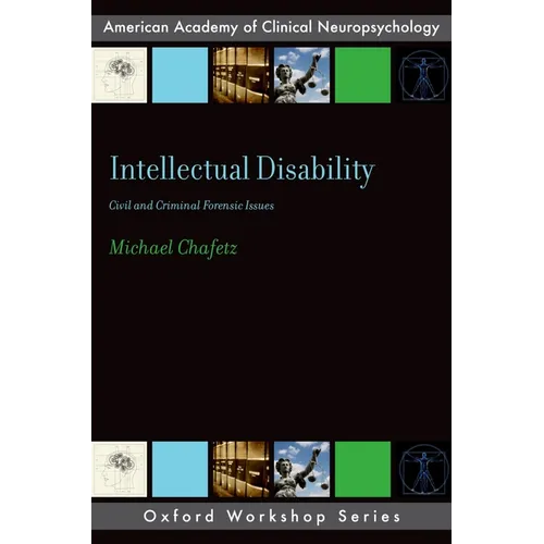 Intellectual Disability: Criminal and Civil Forensic Issues - Paperback