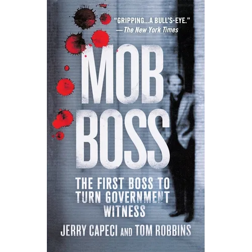 Mob Boss: The Life of Little Al d'Arco, the Man Who Brought Down the Mafia - Paperback