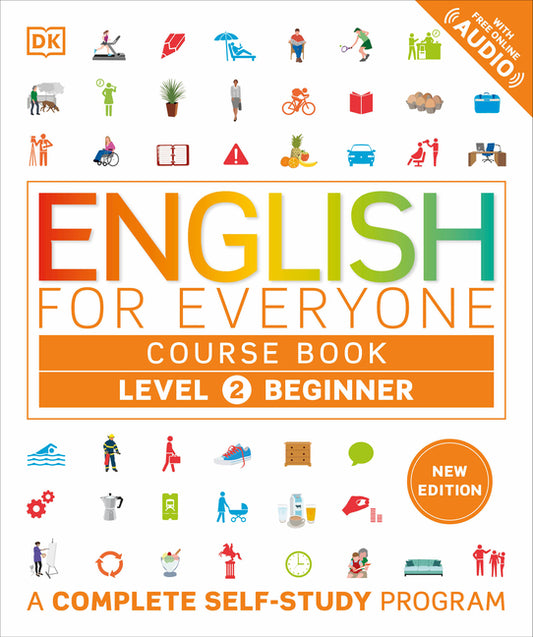 English for Everyone Course Book Level 2 Beginner: A Complete Self-Study Program - Paperback