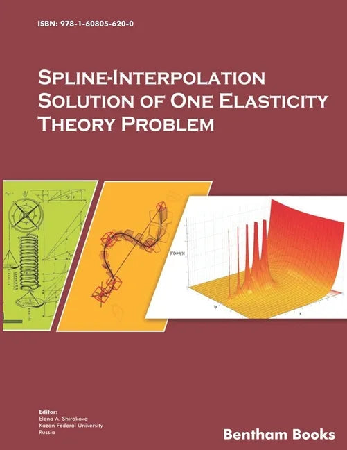 Spline-Interpolation Solution of One Elasticity Theory Problem - Paperback