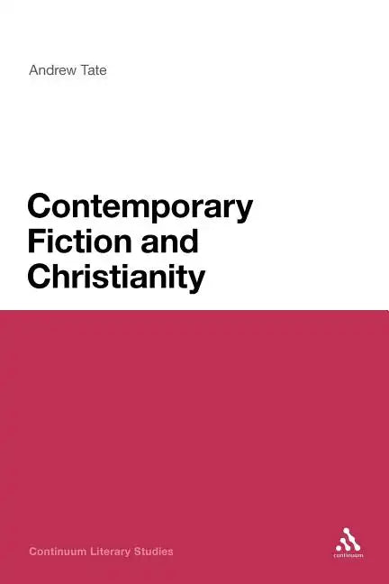 Contemporary Fiction and Christianity - Paperback