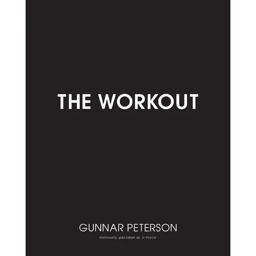 The Workout: Core Secrets from Hollywood's #1 Trainer - Paperback