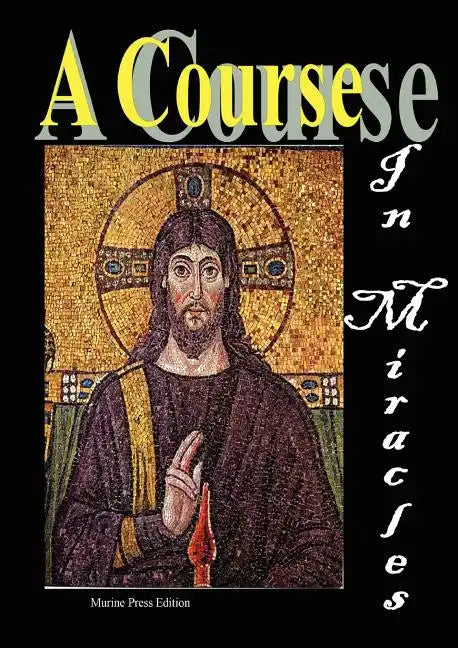 A Course in Miracles - Paperback