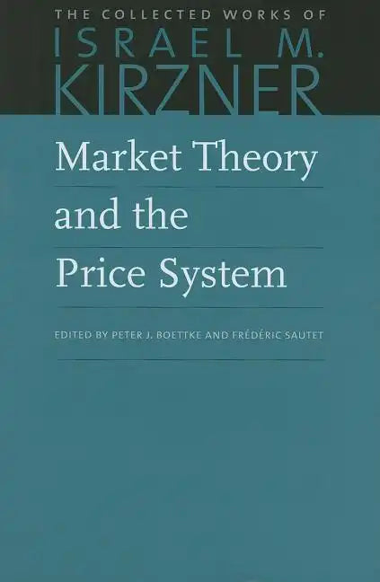 Market Theory and the Price System - Hardcover