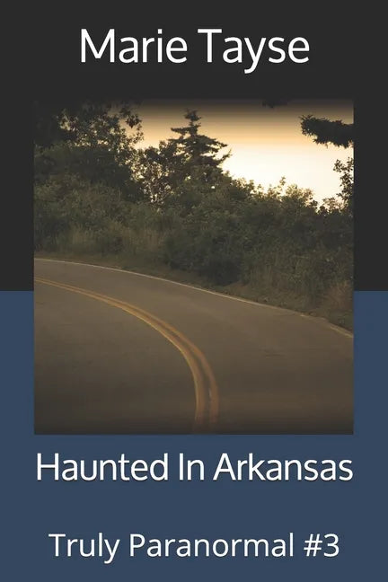 Haunted In Arkansas - Paperback