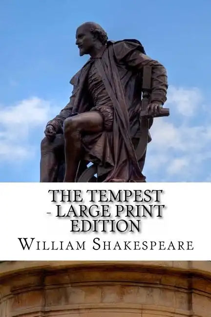 The Tempest - Large Print Edition: A Play - Paperback
