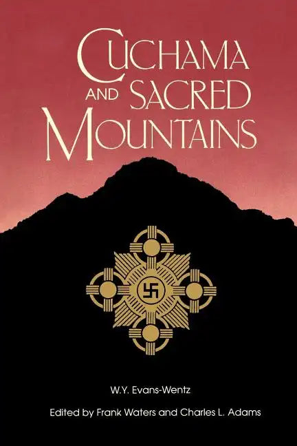 Cuchama and Sacred Mountains - Paperback