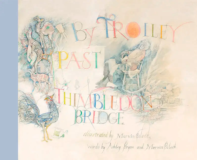 By Trolley Past Thimbledon Bridge - Hardcover