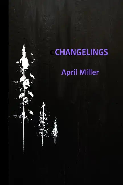 Changelings - Paperback