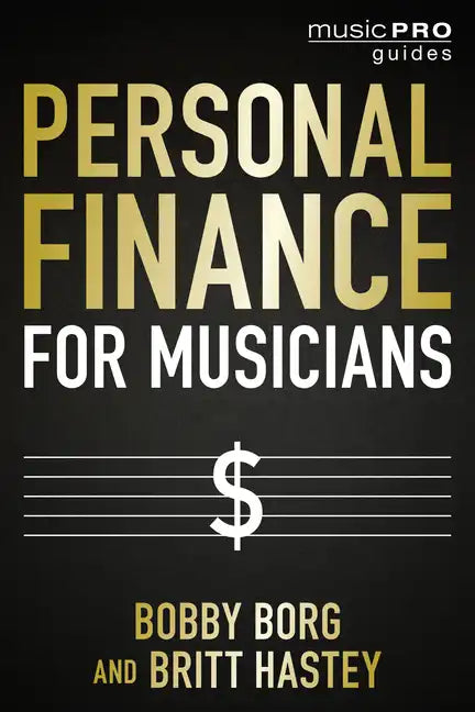 Personal Finance for Musicians - Paperback
