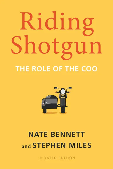 Riding Shotgun: The Role of the Coo, Updated Edition - Hardcover