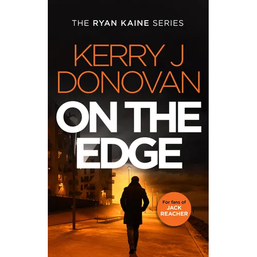 On the Edge: Book 6 in the Ryan Kaine Series - Paperback