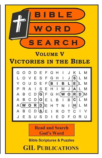 Bible Word Search, Volume V: Victories in the Bible: Volume V: Victories in the Bible - Paperback