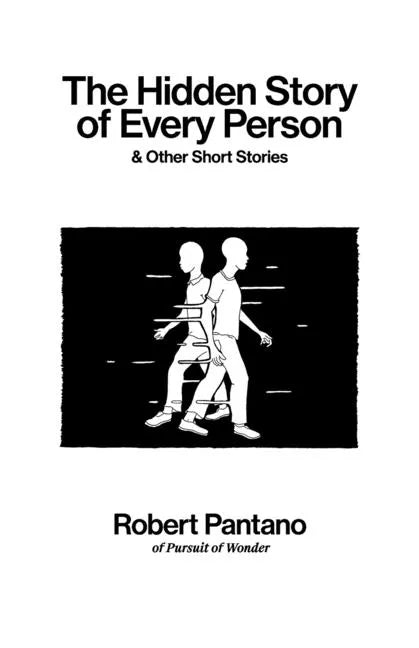 The Hidden Story of Every Person: & Other Short Stories - Paperback