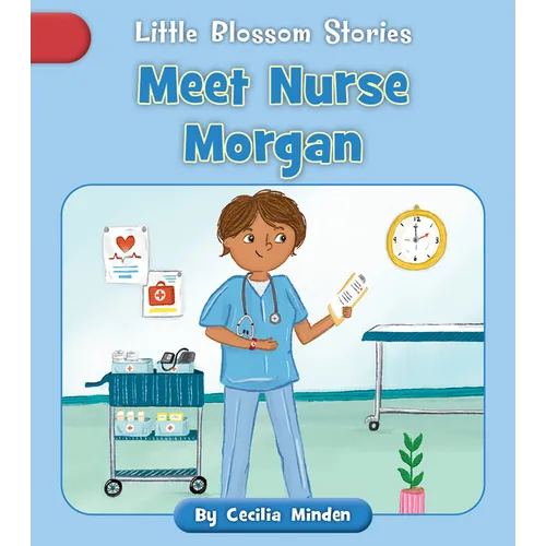Meet Nurse Morgan - Paperback