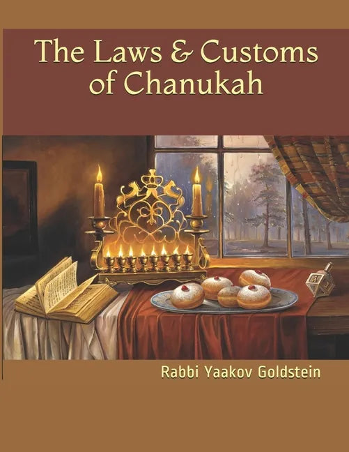 The Laws & Customs of Chanukah - Paperback