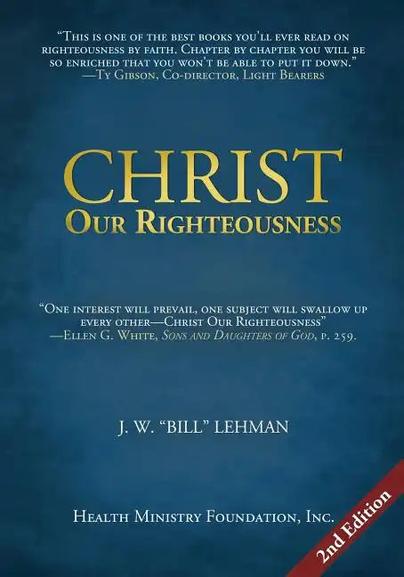 Christ Our Righteousness - Paperback