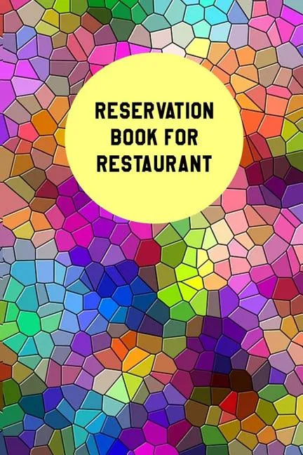 Reservation Book For Restaurant: Restaurant Reservation Book6