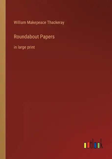 Roundabout Papers: in large print - Paperback