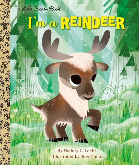 I'm a Reindeer: An Animal Book for Kids - Hardcover