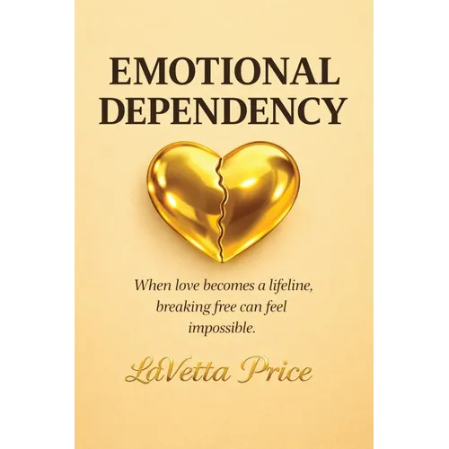 Emotional Dependency - Paperback