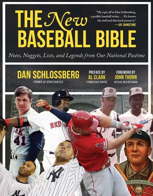 The New Baseball Bible: Notes, Nuggets, Lists, and Legends from Our National Pastime - Paperback