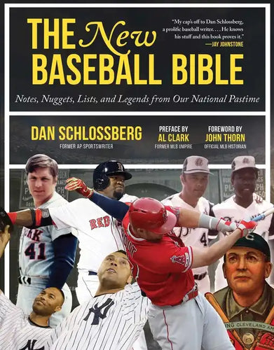 The New Baseball Bible: Notes, Nuggets, Lists, and Legends from Our National Pastime - Paperback