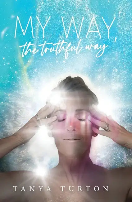 My Way, my Truthful Way - Paperback