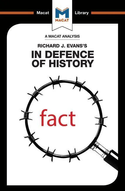 An Analysis of Richard J. Evans's In Defence of History - Paperback
