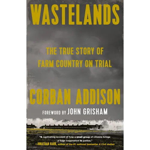 Wastelands: The True Story of Farm Country on Trial - Paperback