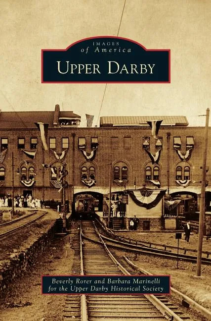Upper Darby - Hardcover
