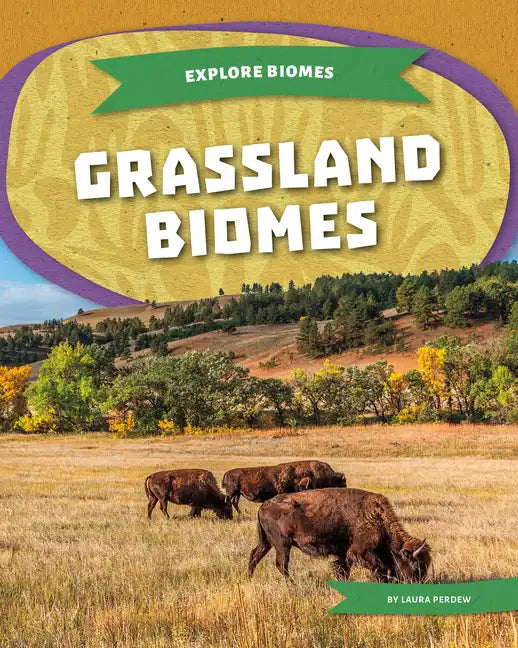 Grassland Biomes - Library Binding