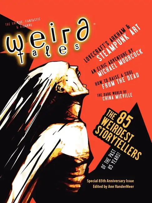Weird Tales 349 - 85th Anniversary Issue - Paperback