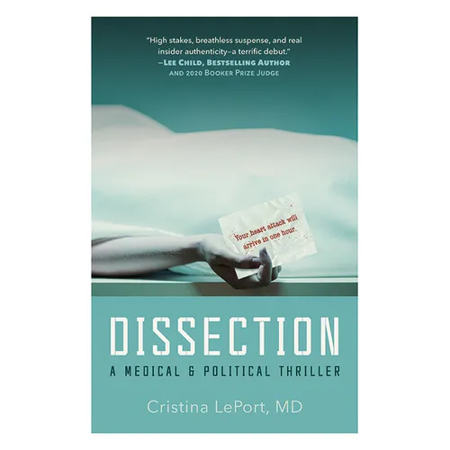Dissection: A Medical & Political Thriller - Paperback