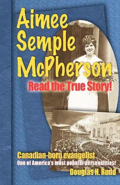 Aimee Semple McPherson - Paperback