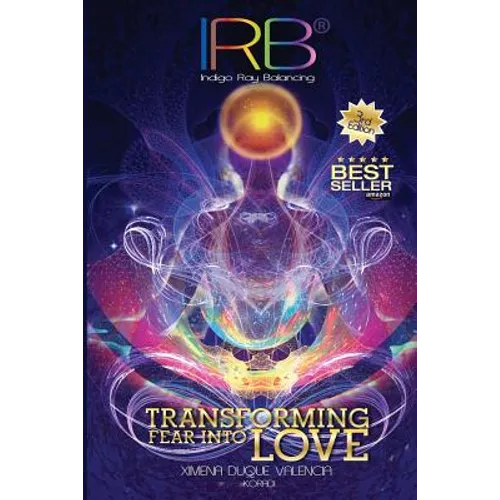 Irb: Transforming Fear Into Love - Paperback