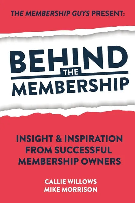Behind The Membership - Paperback