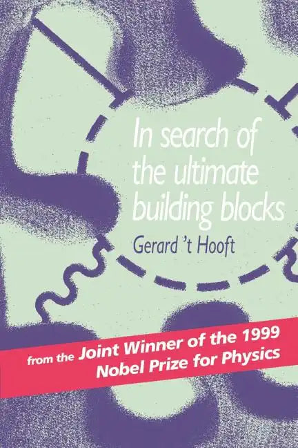 In Search of the Ultimate Building Blocks - Paperback