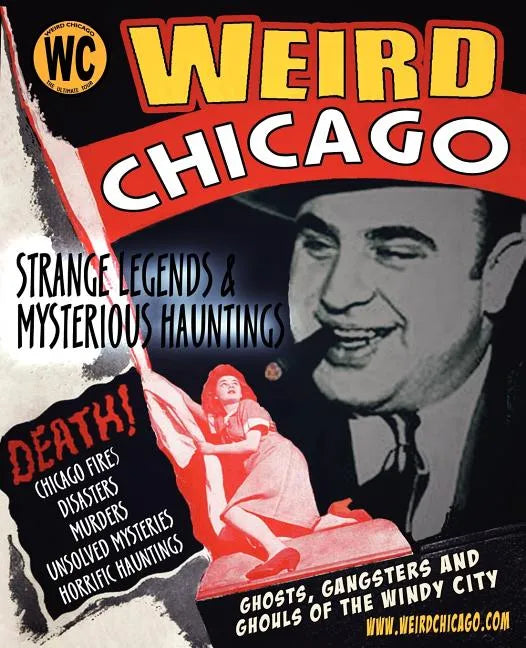 Weird Chicago - Paperback
