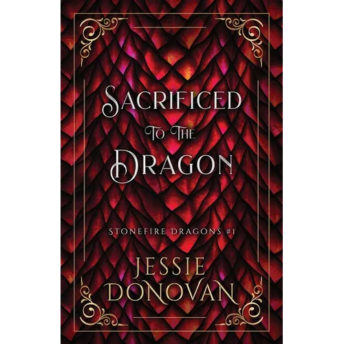 Sacrificed to the Dragon - Paperback