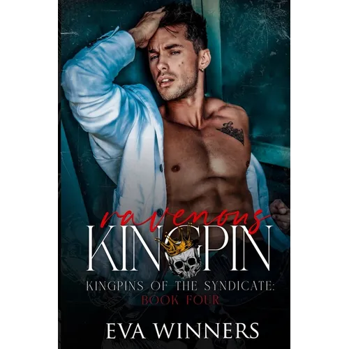 Ravenous Kingpin: A Dark Mafia Romance - Paperback