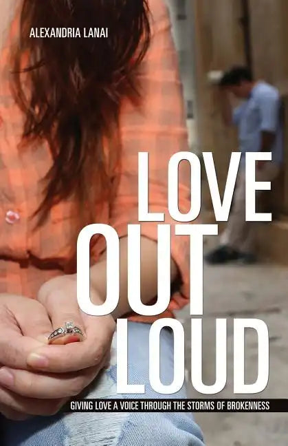 Love Out Loud - Paperback