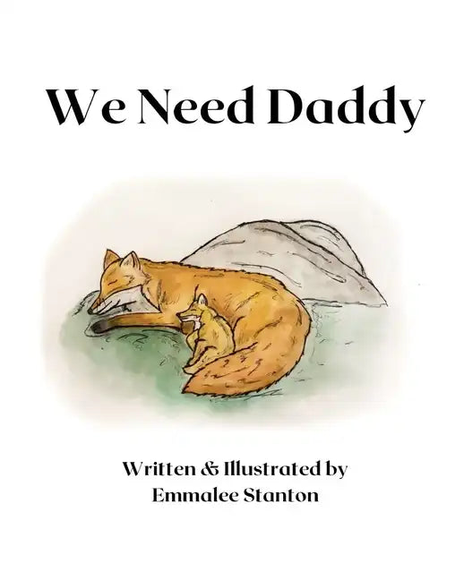 We Need Our Daddy - Paperback