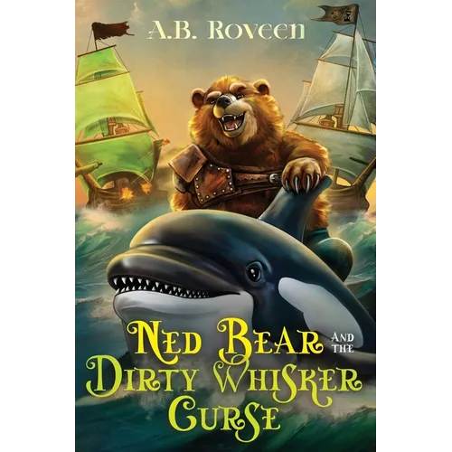 Ned Bear and The Dirty Whisker Curse - Paperback