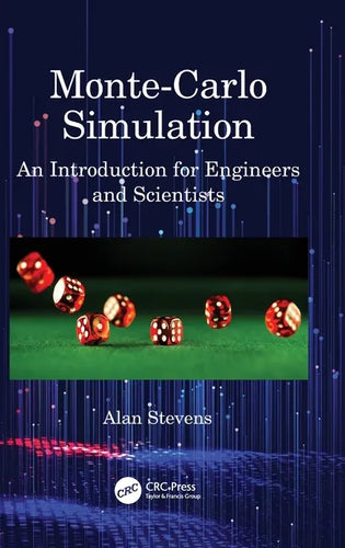 Monte-Carlo Simulation: An Introduction for Engineers and Scientists - Hardcover