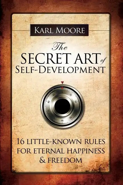 The Secret Art of Self-Development - Paperback