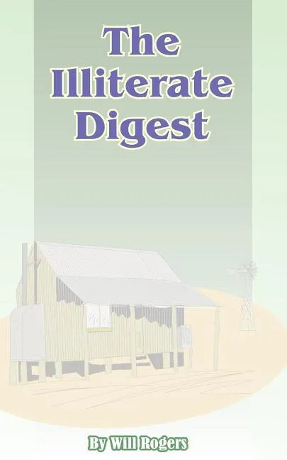 The Illiterate Digest - Paperback