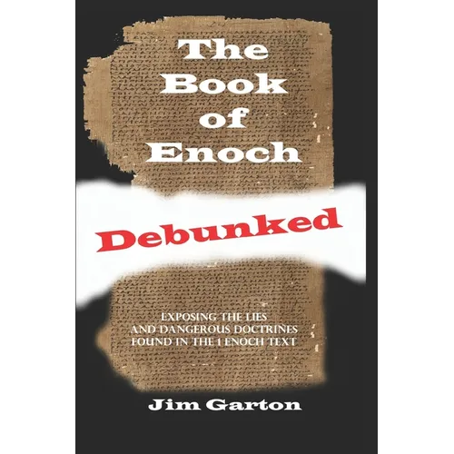 The Book of Enoch Debunked - Paperback