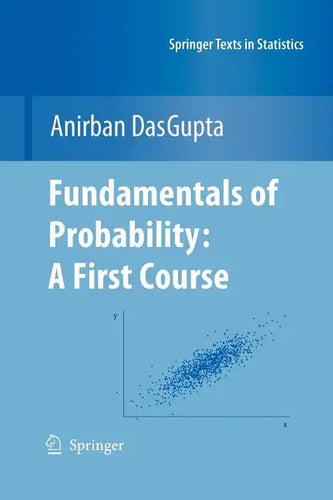 Fundamentals of Probability: A First Course - Paperback